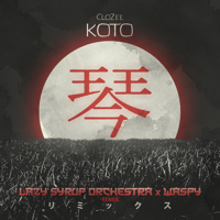 CloZee - Koto (KotoLazy Syrup Orchestra & Waspy [Remix]) artwork