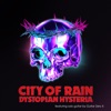 Dystopian Hysteria - EP, 2019