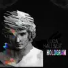 Hologram - Single album lyrics, reviews, download