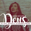 A Menina dos Olhos de Deus (feat. Eliana Ribeiro & Fátima Souza) - Single