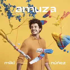 Amuza - Miki Núñez
