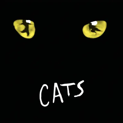 Cats (Original London Cast Recording / 1981) - Andrew Lloyd Webber