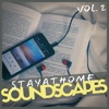 Stayathome Soundscapes, Vol. 2