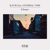 Closer (feat. General Vibe) artwork