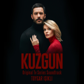 Kuzgun (Original Tv Series Soundtrack) - Toygar Işıklı