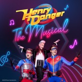 Henry Danger the Musical (Original Soundtrack) artwork