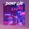 Don't Lie (feat. Maj) - Single album lyrics, reviews, download