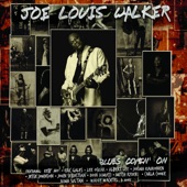 Joe Louis Walker - Blues Comin' On (feat. Eric Gales)