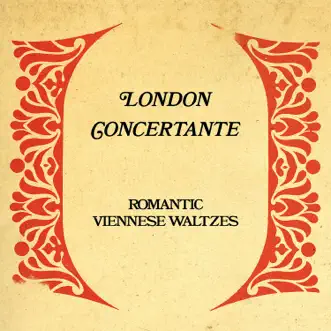 Romantic Viennese Waltzes by London Concertante album reviews, ratings, credits