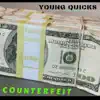 Counterfeit - Single album lyrics, reviews, download