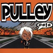 Pulley - Gone