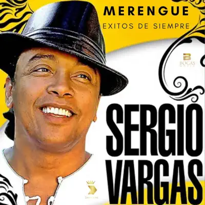 Merengue, Éxitos de Siempre - Sergio Vargas