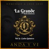 La Grande Banda Sinaloense del Sr. Carlos Quintero - Anda y Ve (Homenaje a José José)