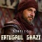 Dirilis Ertugrul Ghazi - Rafay Zubair lyrics