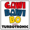 Gawi Bawi Bo - Single