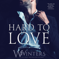 W. Winters - Hard to Love (Unabridged) artwork