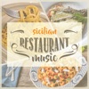 Sicilian Restaurant Music