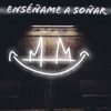 Macheli - Enseñame a Soñar