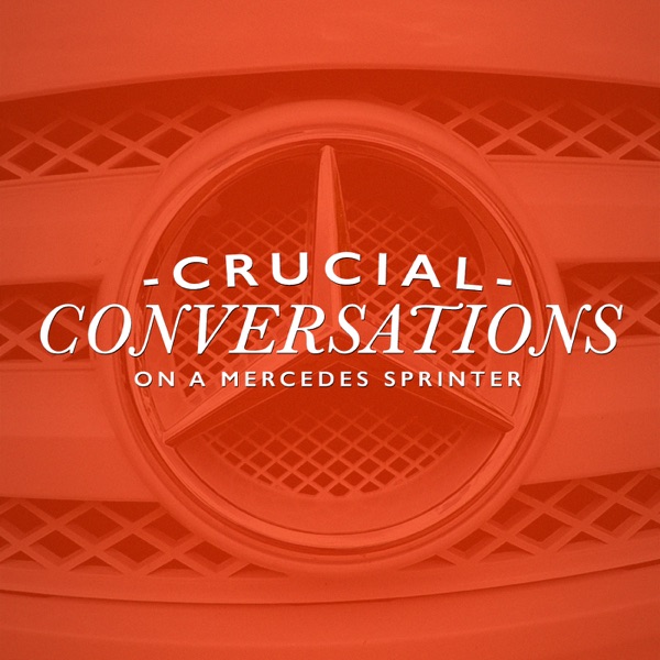 Crucial Conversations on a Mercedes Sprinter