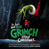 Dr. Seuss' How the Grinch Stole Christmas (Original Motion Picture Soundtrack) - Expanded Edition