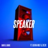 Speaker (feat. Olivia Holt & ZieZie) - Single
