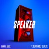 Speaker (feat. Olivia Holt & ZieZie) - Single
