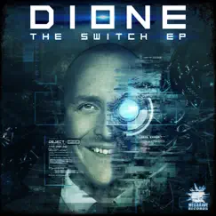 The Switch - EP by Dione album reviews, ratings, credits