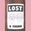 Stream & download Lost & Found - Single