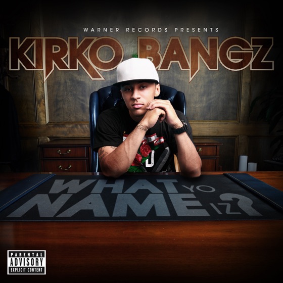 Cover artwork for What Yo Name Iz?