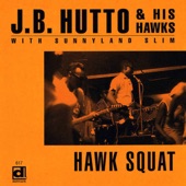 J.B. Hutto - Hip-Shakin'