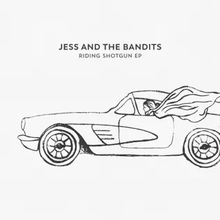 ladda ner album Jess And The Bandits - Riding Shotgun