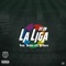 La Liga (feat. Jockie & 27drillars) - 2728 lyrics