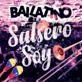 Bailatino - Salsero Soy