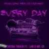 Everyday (feat. Lani B & Mister Cr) - Single album lyrics, reviews, download