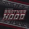 Brotherhood - 1K Phew lyrics