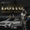 For That Money (feat. Aston Martin Phi) - Lotto lyrics