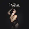 Chillout Tantric Music album lyrics, reviews, download