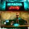 Mi Facha - Single album lyrics, reviews, download