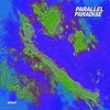 Parallel Paradise (Debut) - Single