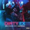 Dirty Ex (feat. Venemous) - Hollywood lyrics