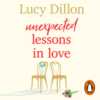 Lucy Dillon - Unexpected Lessons in Love artwork