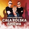 Cała Polska Śpiewa (Singiel) - Single, 2022