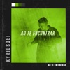 Ao Te Encontrar - Single