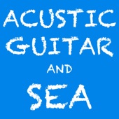 Acustic Guitar and Sea artwork