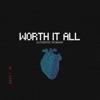 Worth It All - Single