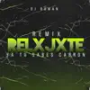 Relxjxte (Remix) - Single album lyrics, reviews, download