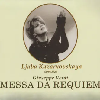 Messa Da Requiem Vol.2 by Ljuba Kazarnovskaya, Luciana D'Intino, Fernando De La Mora & Paul Plishka album reviews, ratings, credits