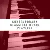 Contemporary Classical Music Playlist album lyrics, reviews, download