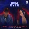 Cum Over (feat. Q lasha & Igloo Cassanova) - Mike Willion lyrics