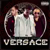 Versace (feat. Zion & Sensato) - Single album lyrics, reviews, download